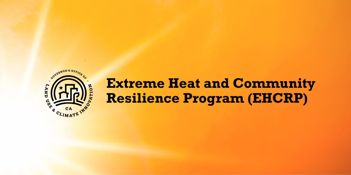 Orange and yellow background with bright white sunshine coming through. LCI logo with Extreme Heat and Community Resilience Program (EHCRP) in black lettering.