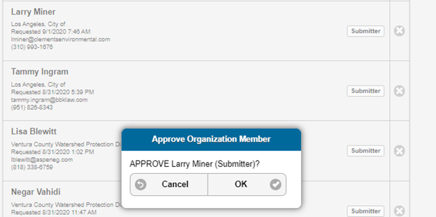 Screenshot from Pending Approvals tab with a text box brought to the front of the screen. Text box is a question that reads 'Approve Organization Member - Approve Larry Miner (Submitter)?' with the options to press 'Cancel' or 'OK'.